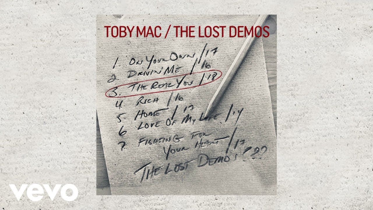 TobyMac – The Real You (2018 Tru’s Song-Writing Demo/Audio)