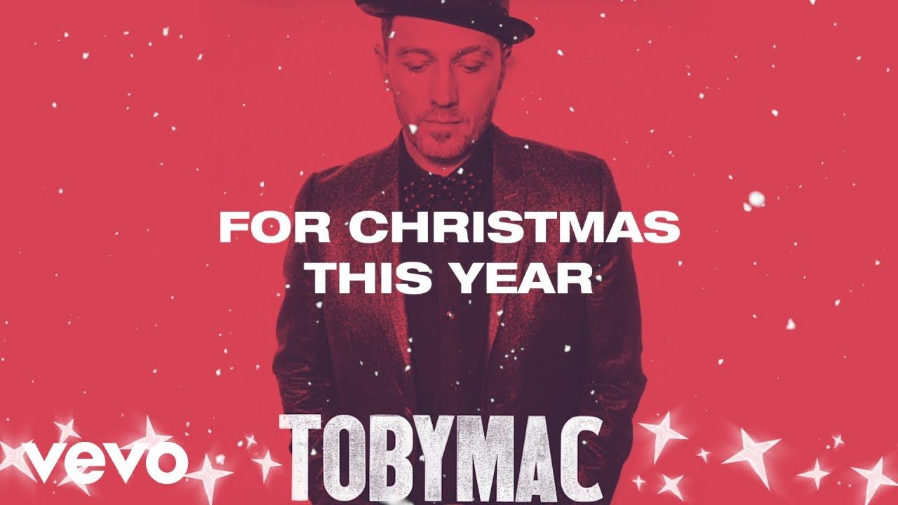 TobyMac – Christmas This Year (Lyric Video) ft. Leigh Nash
