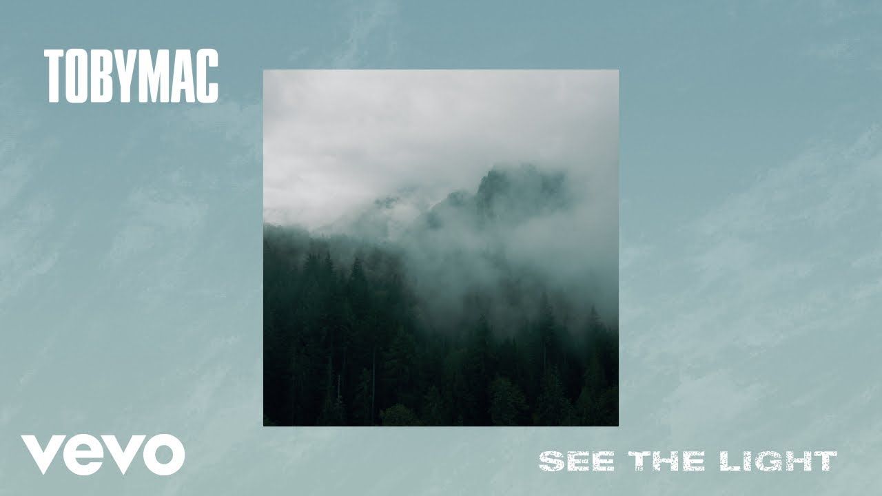 TobyMac – See The Light (Audio)