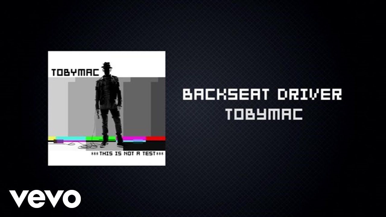 TobyMac – Backseat Driver (Lyric Video) ft. Hollyn, Tru